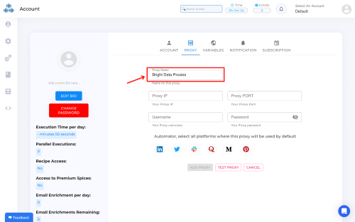Proxy setup form with Bright Data Proxies highlighted.